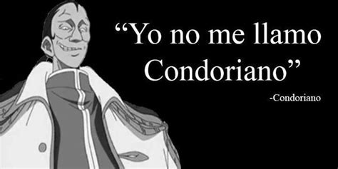 "Yo me llamo condoriano" -Condoriano. Frases: One Piece. Memes, Comics, Piecings, Quick, Anime ...