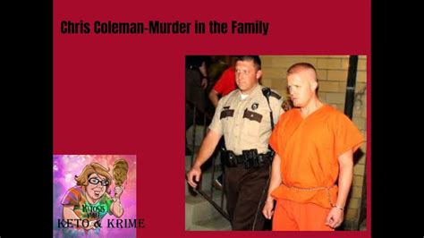 Chris Coleman Family Murders: Know the Detailed Truth - YouTube