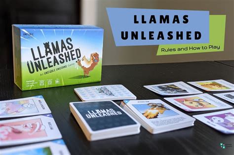 Llamas Unleashed: Rules and How to Play | Group Games 101