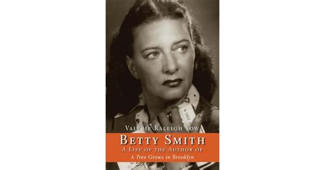 Betty Smith: A Life of the Author of a Tree Grows in Brooklyn by ...