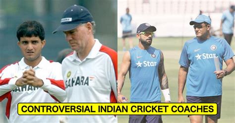 Top 5 Controversial Indian Cricket Coaches