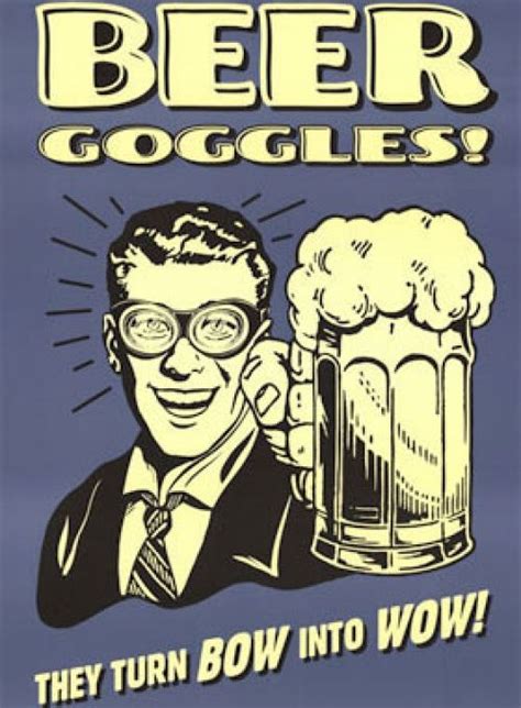 Beer goggles, Beer poster, Beer