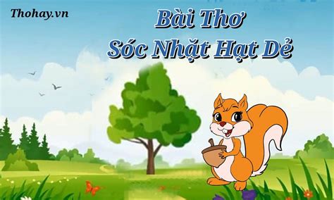 Bài Thơ Sóc Nhặt Hạt Dẻ [Nội Dung + Hình Ảnh + Giáo Án]