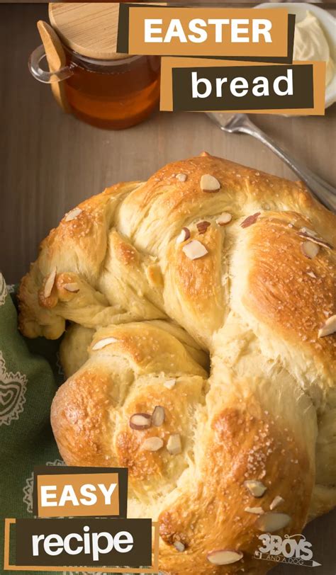 Greek Easter Bread Recipe - 3 Boys and a Dog