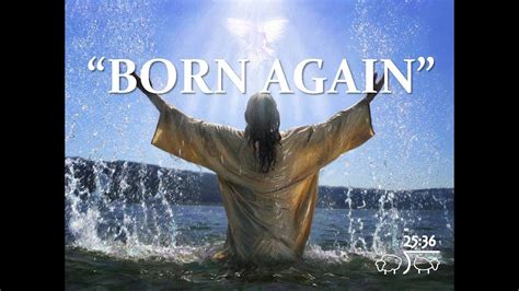 Born Again - YouTube