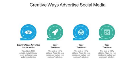 Creative Ways Advertise Social Media Ppt Powerpoint Presentation Visual Aids Deck Cpb ...