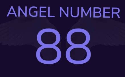 Angel Number 88 Meaning, Symbolism And More