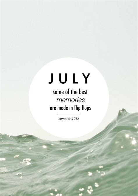 July Quotes For Birthday - ShortQuotes.cc