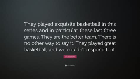 Top 6 Erik Spoelstra Quotes (2024 Update) - QuoteFancy