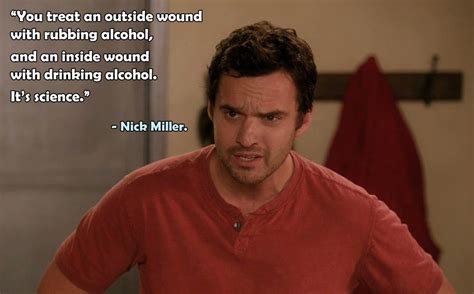 Nick Miller Wisdom. - Funny Stuff | New girl quotes, Nick miller, Just for laughs