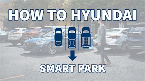 smart park how to hyundai