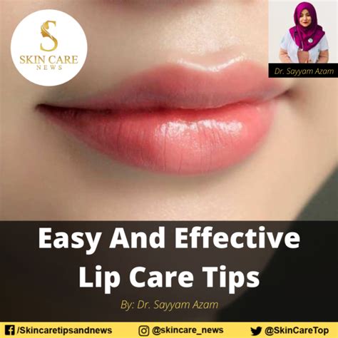 Easy And Effective Lip Care Tips