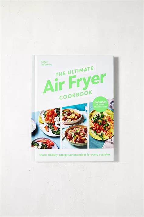 The Ultimate Air Fryer Cookbook By Clare Andrews | Urban Outfitters UK