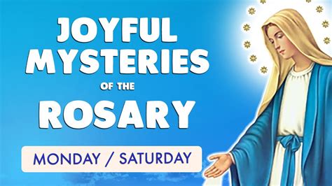 🙏 JOYFUL MYSTERIES of the ROSARY 🙏 MONDAY / SATURDAY ROSARY PRAYER - YouTube