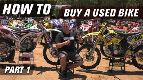 How To Buy a Used Dirt Bike | Part 1 - YouTube