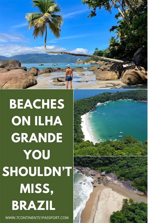 10 Ilha Grande Beaches You Shouldn’t Miss (+Map) - 7 Continents 1 Passport