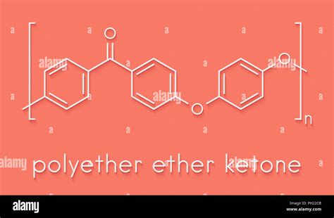 Polyether ether ketone (PEEK) polymer, chemical structure. Skeletal formula Stock Photo - Alamy