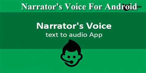 Download Narrator's Voice app for Android to convert text into ...