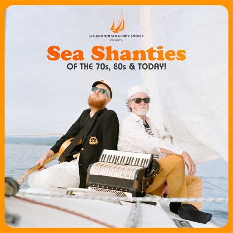 Sea Shanties of the 70s, 80s and Today! - EP by Wellington Sea Shanty ...