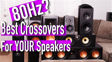 Best Speaker Crossover Settings | Home Theater 101 - YouTube