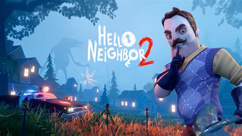 Hello Neighbor 2 | 立刻购买并下载 - Epic游戏商城