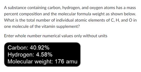 Solved A substance containing carbon, hydrogen, and oxygen | Chegg.com