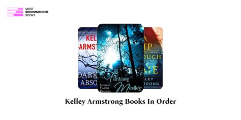 Kelley Armstrong Books in Order (99 Book Series)