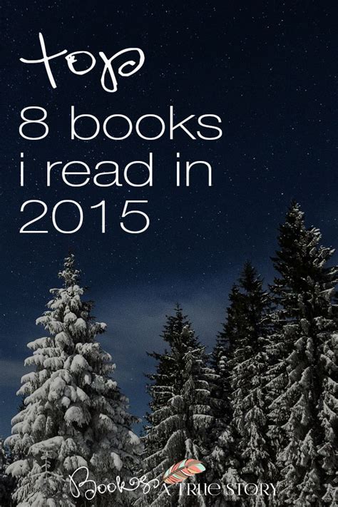 Top 8 Books I Read In 2015 - Books: A true story