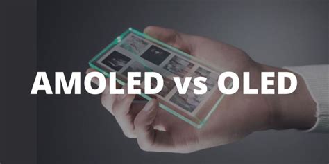 The difference between AMOLED and OLED, which is the best screen ...