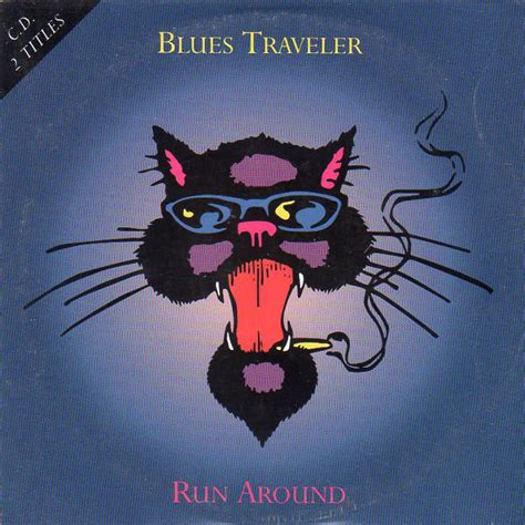 Blues Traveler - Run Around | Releases | Discogs