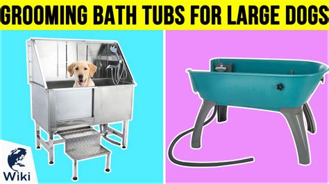 Top 10 Grooming Bath Tubs For Large Dogs | Video Review