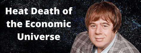 Heat Death of the Economic Universe | Monetary Metals