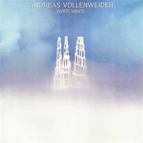 Andreas Vollenweider - White Winds Lyrics and Tracklist | Genius