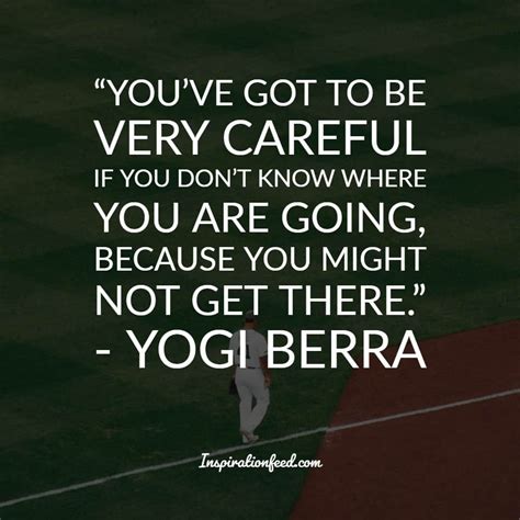 40 Of The Best Yogi Berra Quotes To Make You Laugh and Think ...