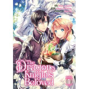 The Dragon Knight's Beloved: Volume 1 from The Dragon Knight's Beloved by Asagi Orikawa ...