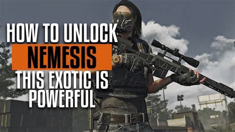 The Division 2 | Exotic Nemesis Sniper Guide | This Thing is Powerful - YouTube