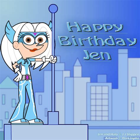 Happy Birthday Jen by DarkJaymz on DeviantArt