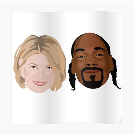 "Snoop and Martha" Poster by MineEyes | Redbubble