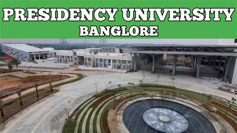 PRESIDENCY UNIVERSITY Bangalore | Campus Tour 2021 - YouTube