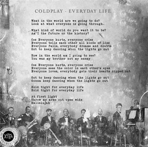 Everyday Life Lyrics : r/Coldplay