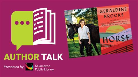 Author Talk–with Geraldine Brooks — Kalamazoo Public Library