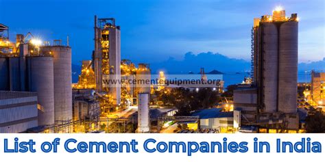 list of cement plant in India and brief summary about each plant - INFINITY FOR CEMENT EQUIPMENT