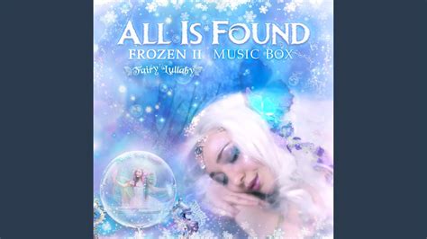 All Is Found (From Frozen 2 Music Box) - YouTube