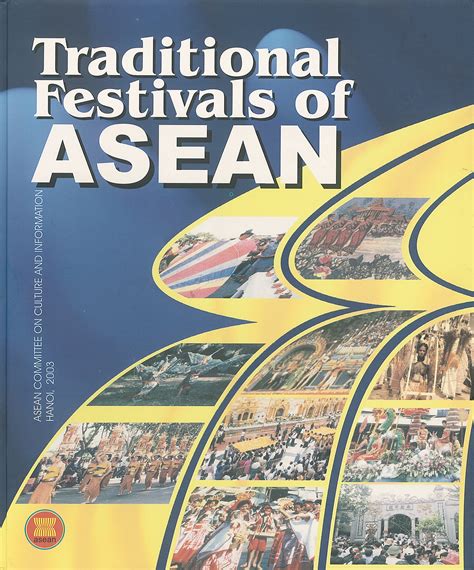 Traditional Festivals of ASEAN - ASEAN Main Portal