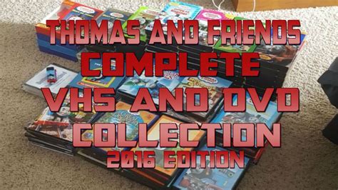 Complete Thomas and Friends VHS and DVD Collection - 2016 Edition - YouTube