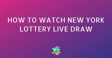 How to Watch New York Lottery Live Draws From Anywhere