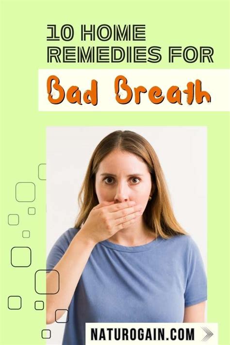 10 Home Remedies for Bad Breath - Natural Oral Health Care Tips