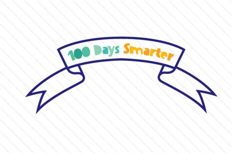 100 Days Smarter Banner SVG Cut file by Creative Fabrica Crafts · Creative Fabrica