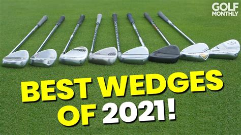 BEST WEDGES 2021