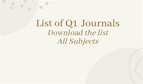 List of Q1 journals: All Subjects, Download the XLS - PhDTalks